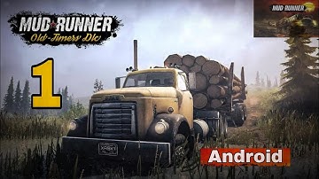 MudeRunner Mobile Gameplay Walkthrough (Android) Part -1