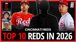 Cincinnati Reds Top 10 Players Ranked for 2026 Season