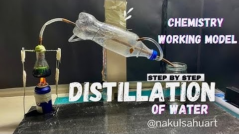 Chemistry working model Distillation process | Distilled Water at home #science project NakulSahuArt