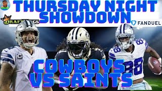 DRAFTKINGS NFL Picks Thursday Night Showdown Week 13 Picks | NFL DFS Picks 2021 COWBOYS VS SAINTS