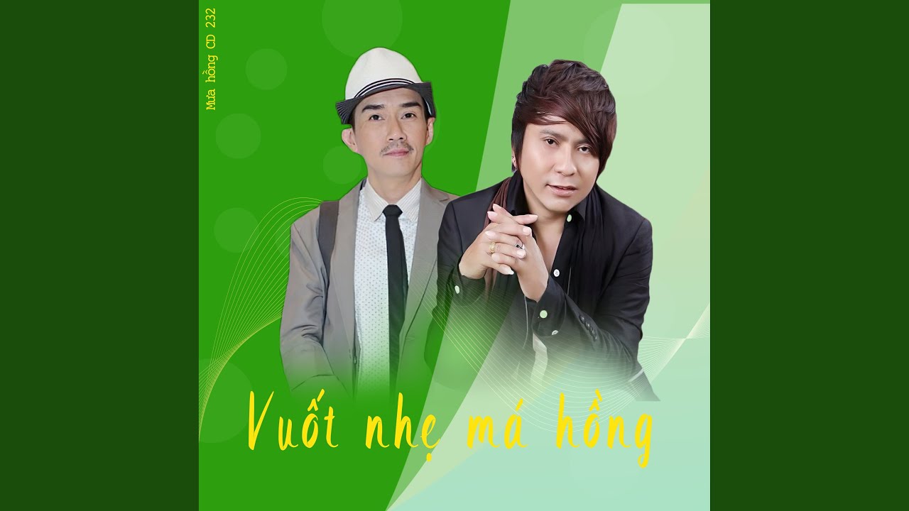Vuốt nhẹ má hồng (Mưa Hồng CD 232)