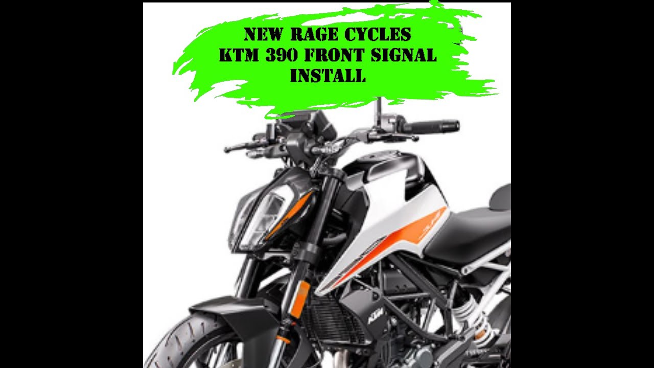 New Rage Cycles Installation Instructions KTM 390 Front Turn Signals