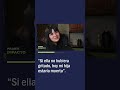 “Si Ella No Hubiera Gritado, Hoy Mi Hija Estaría Muerta”