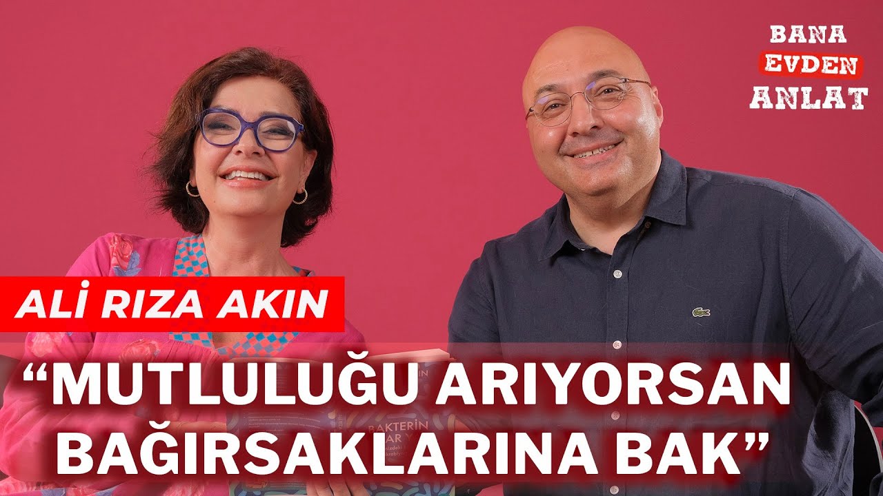 ALİ RIZA AKIN | BANA EVDE ANLAT