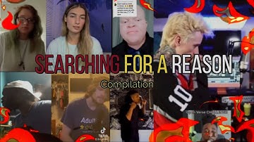 Searching For A Reason | Dax Open Verse TIKTOK Challenge | Compilation 🔥🔥🔥