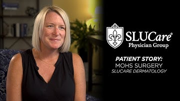 Patient Has Amazing Outcome With Mohs Surgery - SLUCare Dermatology