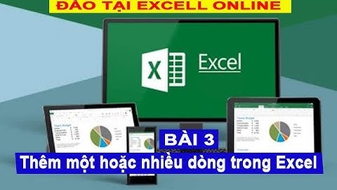 Hướng dẫn Excel toàn tập - Bài 3