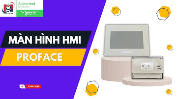 GIỚI THIỆU MÀN HÌNH HMI PROFACE