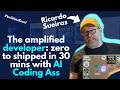 The amplified developer: zero to shipped in 30 mins with AI Coding Ass | Ricardo Sueiras