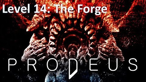 Prodeus - Level 14 :The Forge - All Ores