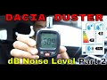 Dacia Duster - SOUND METER 🔊- Noise Level Record in dB (Decibel) - PART 2
