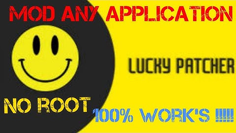 Lucky Patcher: Patch/modify any app or game, without root 100% work