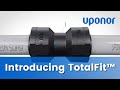 Introducing uponor totalfit