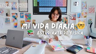 La Vida Diaria de una Estudiante de Física en Francia