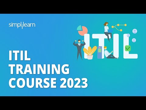 🔥 ITIL Training Course 2023 | ITIL V4 Foundation Training | ITIL 4 Foundation | Simplilearn