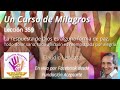 UN CURSO DE MILAGROS - Lección 359 con Claudio