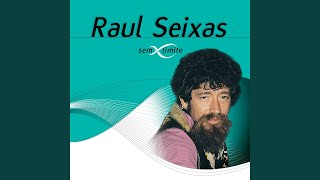 Metamorfose Ambulante - Raul Seixas