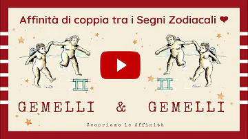 Quale segno sta bene con Gemelli?