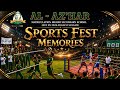 SPORTS FEST MEMORIES AL-AZ'HAR SCHOOL CUMBUM #AL-AZ'HAR