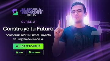 Clase 2 | Construye tu Futuro: Aprende a Crear Tu Primer Proyecto de Programación con IA.