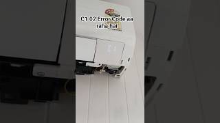 C1 02 Error Code