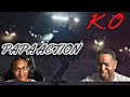 K.O - PAPA ACTION (OFFICIAL MUSIC VIDEO) | REACTION