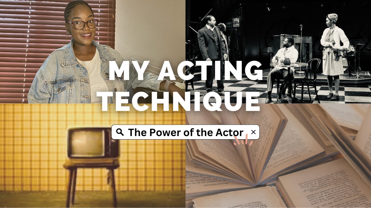 The Acting Technique I use to create powerful performances I 12 Steps