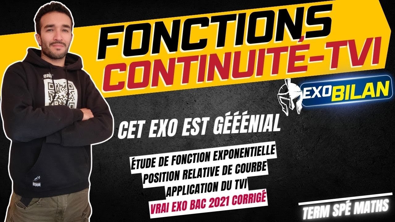 [TERM SPÉ MATHS] BAC 2021🎯 TVI EXPONENTIELLE POSITION RELATIVE INTERSECTION COURBE ETC...SUPER EXO 💯