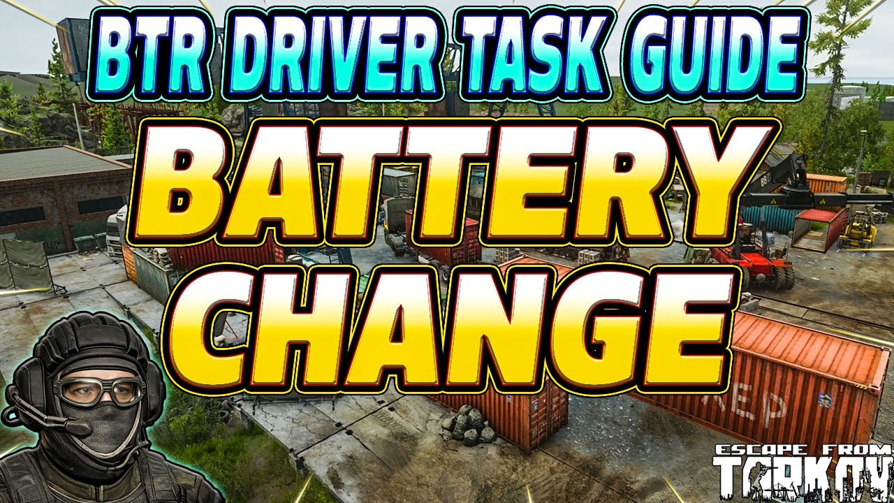 Замена батареи - Руководство по выполнению задания для водителя БТР - Побег из Таркова