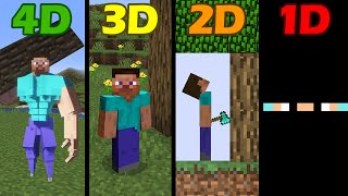 Minecraft in 1D vs 2D vs 3D vs 4D be like: