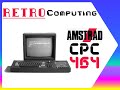 Italia 1980s FLOP Amstrad CPC464 l'anti Commodore 64 -Fare Retrocomputing