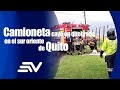 Camioneta cayó en quebrada en el sur oriente de Quito