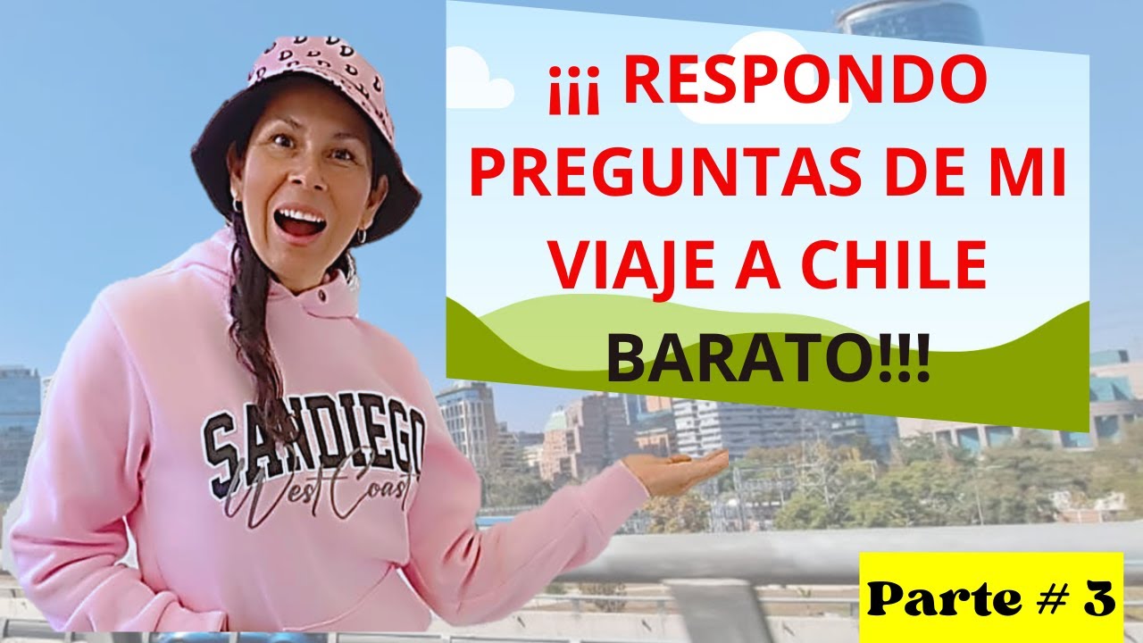 P3 RESPONDO TODAS LAS  PREGUNTAS DE MI VIAJE DE COLOMBIA HASTA CHILE. EN BUS