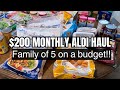 200 monthly aldi grocery haul  family of 5