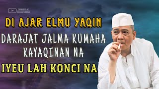 Download lagu Konci ilmu yaqin || Abuya Uci Cilongok