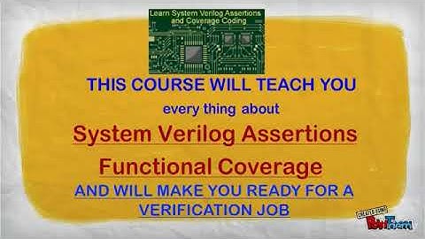 Learn SystemVerilog Assertions and Coverage Coding in-depth - learn SystemVerilog