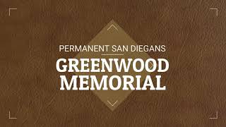 Permanent San Diegans: Explore the Legacies of Greenwood Memorial Park