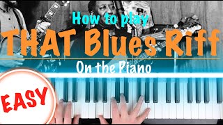 Miniatura del video "The EASIEST Blues Riff on Piano [Piano Tutorial]"