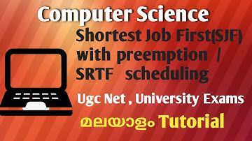 Preemptive Shortest Job First (SJF)  | SRTF | CPU Scheduling Algorithm[Malayalam]