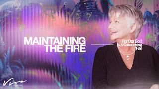 MAINTAINING THE FIRE // TRACY STEWART // VIVA SUNDAYS // VIVA CHURCH screenshot 4