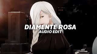 Diamente Rosa - Vtze (Audio Edit) | Slowed + Reverbed