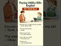 Paying Utility Bills English | Easy Daily Conversation 🇺🇸 #shorts