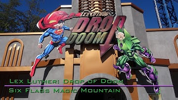 Lex Luther: Drop of Doom On-Ride - Six Flags Magic Mountain