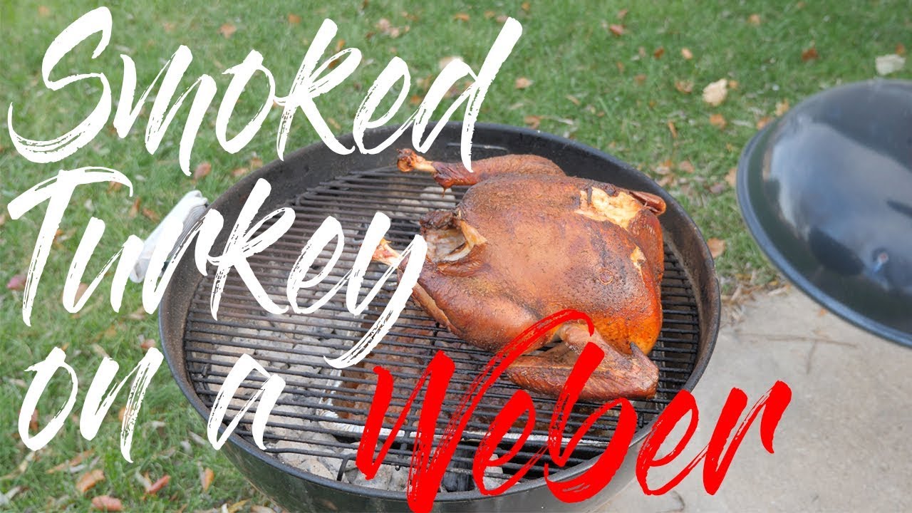 Smoked Turkey on a er Grill YouTube