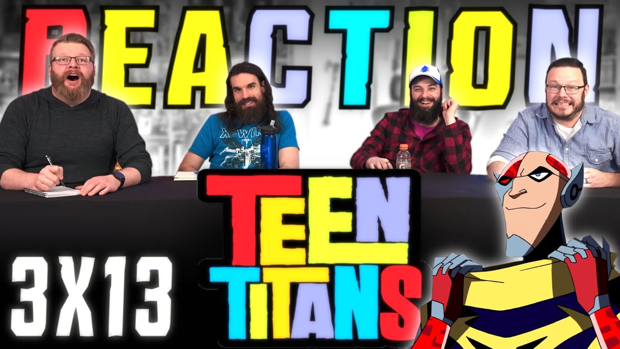 Teen Titans 3x13 REACTION!! "Titans East: Part 2"