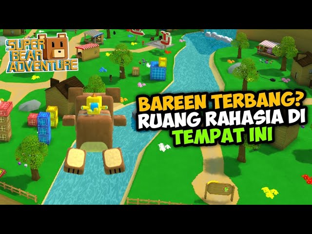 Cara Terbang di Super Bear Adventure 2.