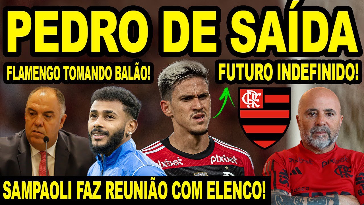 ⁣PEDRO DE SAÍDA DO FLAMENGO? MENGÃO TOMANDO NOVO BALÃO DE WENDEL! SAMPAOLI FAZ REUNIÃO COM TIME! E+