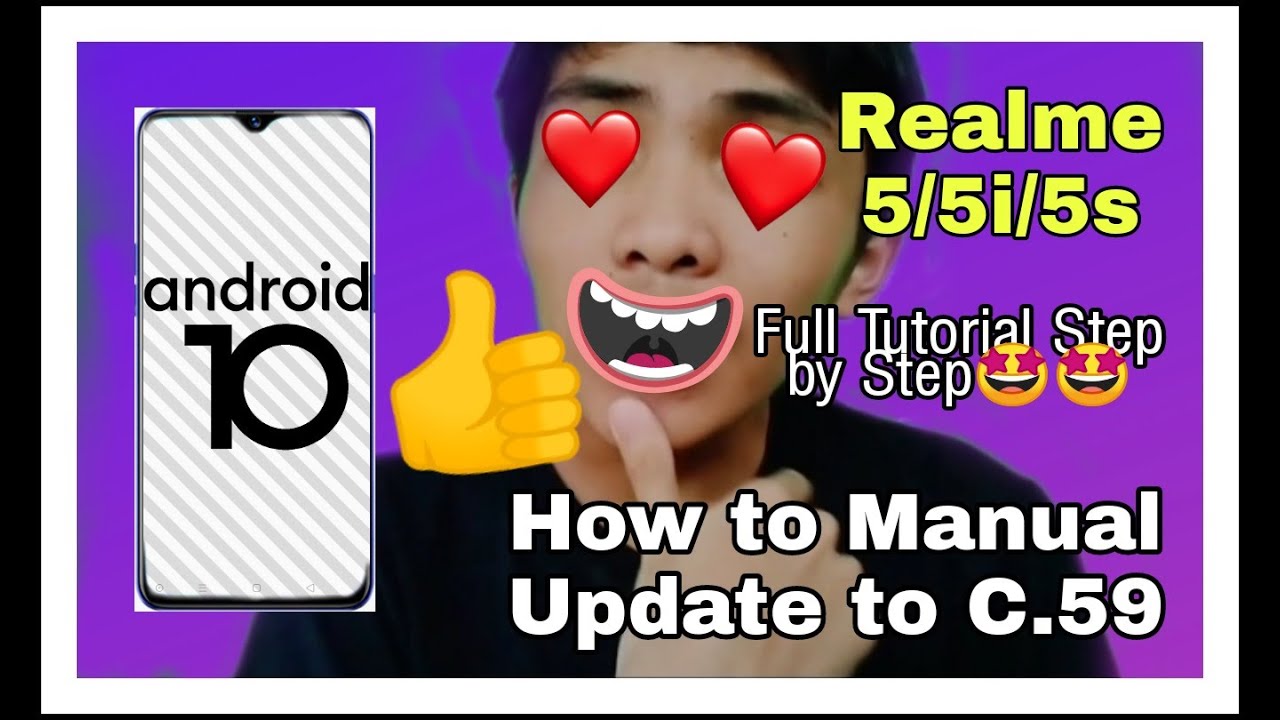Realme 5  Manual Update Full Tutorial from (Color OS to Realme C.59 Android 10) Tagalog