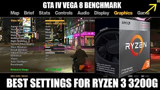 AMD RYZEN 3 3200G VEGA 8 GRAPHICS PERFORMANCE | Benchmark | GTA IV 1080p