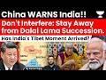 China Tells India To Stay Away From Dalai Lama Succession: ‘No External Interference